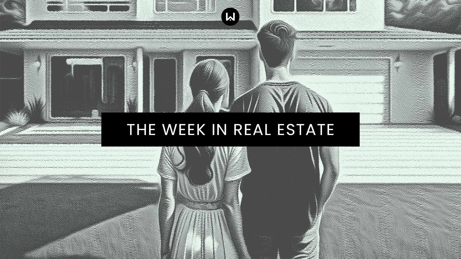 Wahi's Week in Real Estate